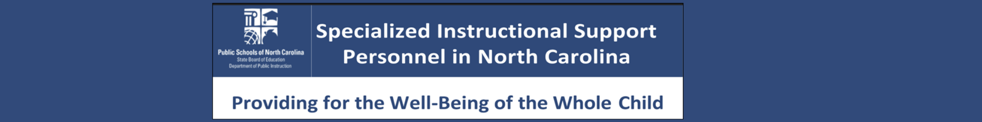 Specialized Instructional Support Personnel in North Carolina
