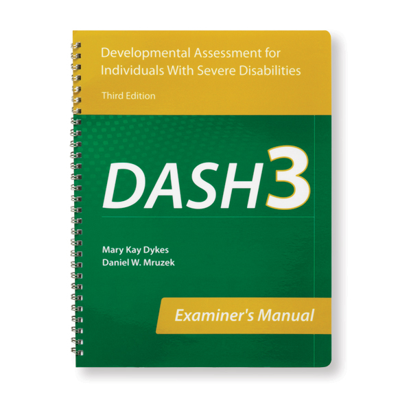 (DASH-3) Developmental Assessment for Individuals with Severe Disabilities, Third Edition