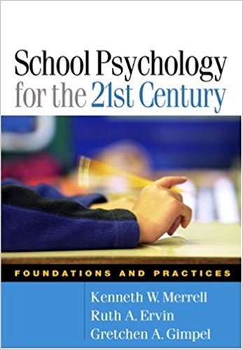 School Psychology for the 21st Century