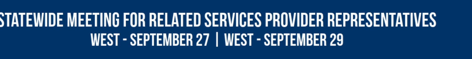 Statewide Meeting of Related Service Providers - Register today